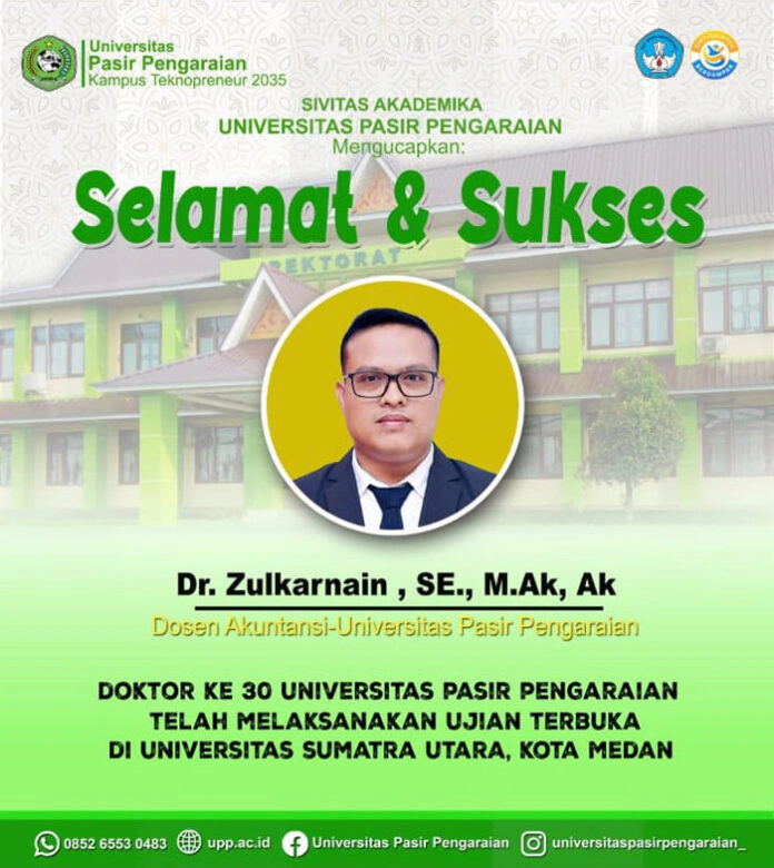 Dr. Zulkarnain Raih Gelar Doktor, Jadi Doktor ke-30 Universitas Pasir Pengaraian